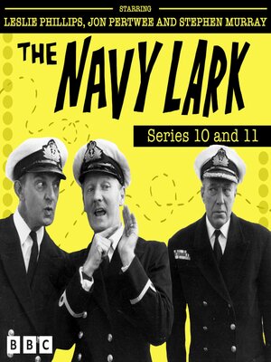 cover image of The Navy Lark--Series 10 and 11